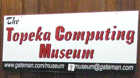 Topeka Computing Museum - Topeka, Kansas
